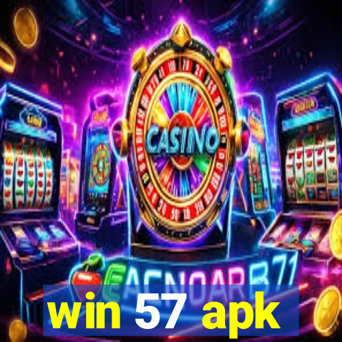 win 57 apk